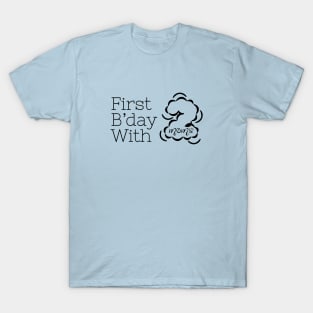 First Birthday with Two Moms - Two Mums Gift T-Shirt